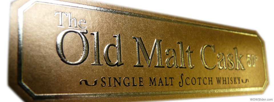 Old Malt Cask embossed label
